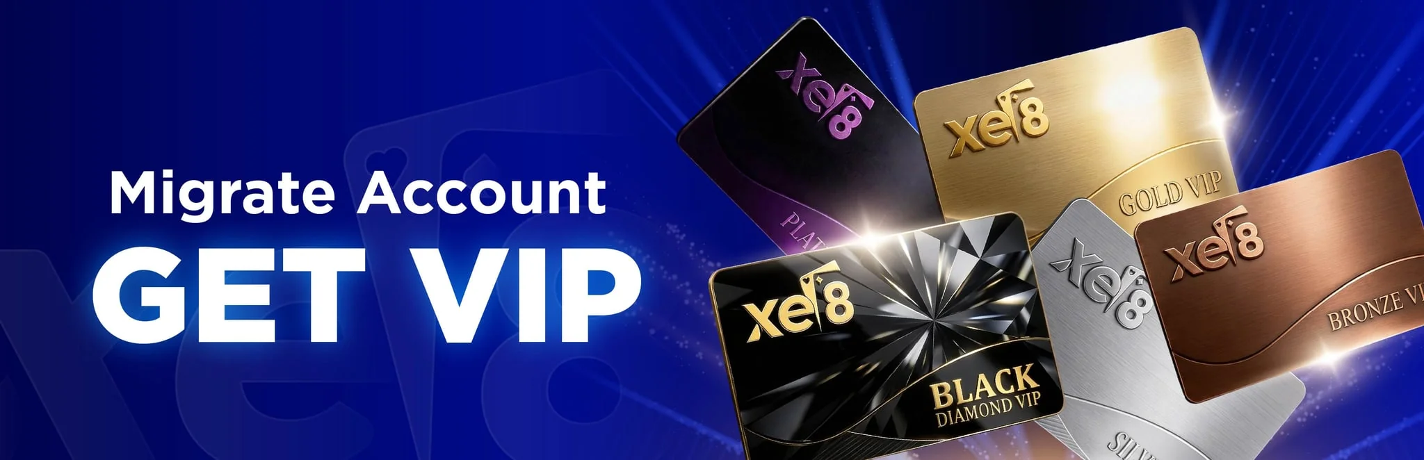 Bonus Migrasi VIP xe8 — pindahkan status VIP anda dari kasino lain dan dapatkan ganjaran sepadan dari Bronze hingga Black Diamond dengan taruhan hanya x6